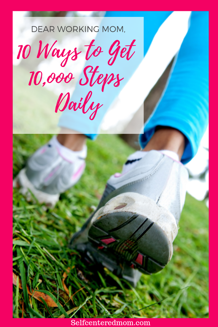 10 Ways To Get 10,000 Steps In Daily